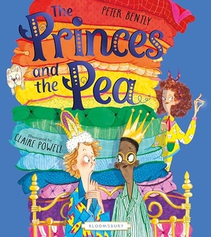 Bently, Peter. The Princes and the Pea. Bloomsbury Publishing PLC, 2025.