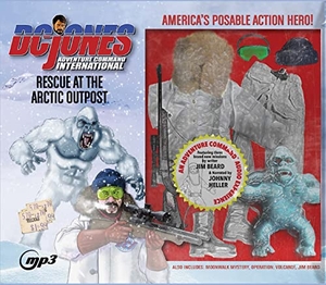 Beard, Jim. DC Jones and Adventure Command International 2 - Rescue at the Arctic Outpost Volume 2. Oasis Audio, 2022.