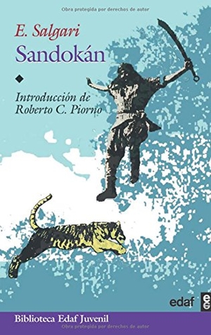 Salgari, Emilio. Sandokán. Editorial Edaf, S.L., 1999.