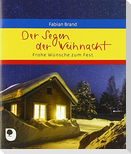 Der Segen der Weihnacht