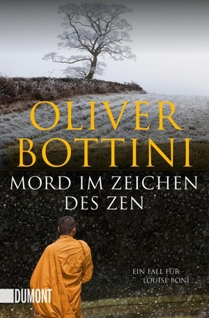 Bottini, Oliver. Mord im Zeichen des Zen - Ein Fall für Louise Bonì. DuMont Buchverlag GmbH, 2015.