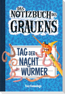 Notizbuch des Grauens Band 02 - Tag der Nachtwürmer