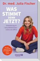 "Was stimmt denn jetzt?"