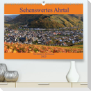 Sehenswertes Ahrtal - Von Altenahr bis Bad Neuenahr (Premium, hochwertiger DIN A2 Wandkalender 2023, Kunstdruck in Hochglanz)