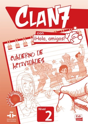 Edinumen, Editorial (Hrsg.). Clan 7 con ¡Hola, amigos! 2. Arbeitsbuch + Stickerbogen - Cuaderno de actividades / Arbeitsbuch + Stickerbogen. Hueber Verlag GmbH, 2026.