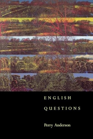 Anderson, Perry. English Questions. Verso, 1992.