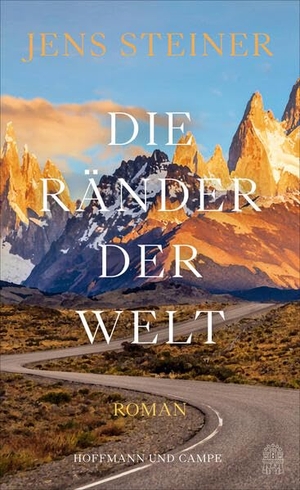 Steiner, Jens. Die Ränder der Welt. Hoffmann und Campe Verlag, 2024.
