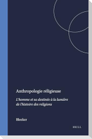 Anthropologie Réligieuse