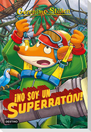 ¡No soy un superratón!