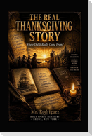 The Real Thanksgiving Story