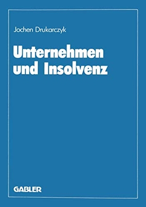 Drukarczyk, Jochen (Hrsg.). Unternehmen und Insolvenz - Zur effizienten Gestaltung des Kreditsicherungs- und Insolvenzrechts. Gabler Verlag, 2012.
