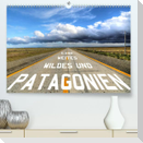 Patagonien - wildes und weites Land (Premium, hochwertiger DIN A2 Wandkalender 2023, Kunstdruck in Hochglanz)
