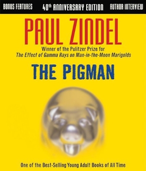 Zindel, Paul. The Pigman. Graymalkin Media, 2009.