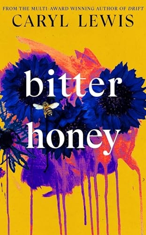 Lewis, Caryl. Bitter Honey. Transworld Publishers Ltd, 2025.