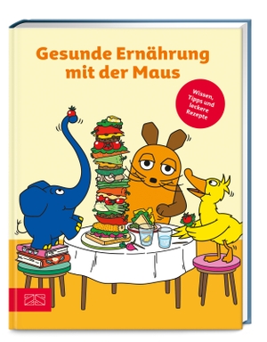 Zs-Team. Gesunde Ernährung mit der Maus - Wissen, Tipps und leckere Rezepte. ZS Verlag, 2024.