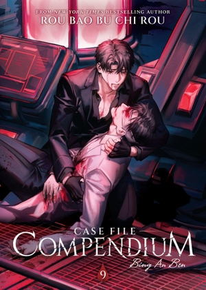 Rou, Rou Bao Bu Chi. Case File Compendium: Bing An Ben (Novel) Vol. 9. Penguin LLC  US, 2026.