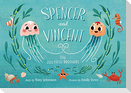 Spencer and Vincent, the Jellyfish Brothers