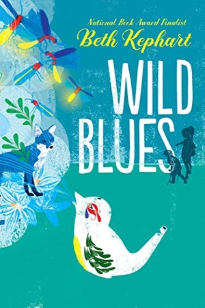 Kephart, Beth. Wild Blues. Atheneum Books, 2019.