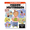 Mission Mutfrosch