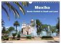 Mexiko - Bunte Vielfalt in Stadt und Land (Wandkalender 2024 DIN A4 quer), CALVENDO Monatskalender