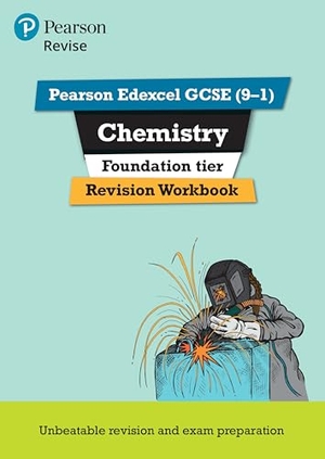 Saunders, Nigel. Pearson REVISE Edexcel GCSE Chemistry (Foundation) Revision Workbook - for 2026, 2027 exams. Pearson Education Limited, 2017.