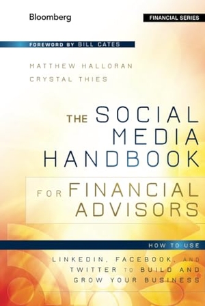 Halloran / Cates et al. Social Media Hdbk (Bloomberg F. John Wiley & Sons, 2012.