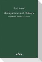 Musikgeschichte und Philologie