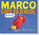 Marco Goes to School