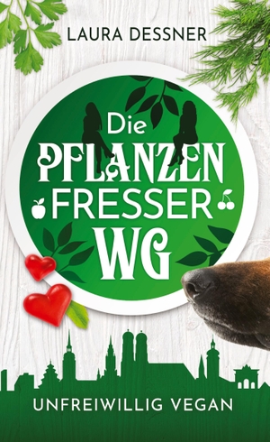 Dessner, Laura. Die Pflanzenfresser-WG - unfreiwillig vegan. youngblood, 2022.