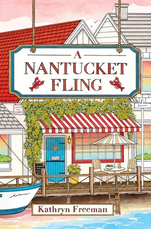 Freeman, Kathryn. A Nantucket Fling. Harper Collins Publ. UK, 2026.