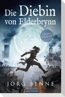 Die Diebin von Elderbrynn