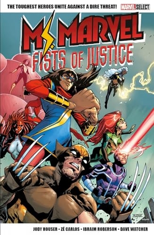 Houser, Jody. Marvel Select Ms. Marvel - Fists of Justice. Turnaround Pub. Serv. Ltd, 2023.