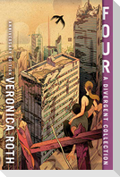 Four: A Divergent Collection Anniversary Edition