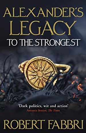 Fabbri, Robert. To The Strongest - 'Terrific series' Conn Iggulden. Atlantic Publishing Group, 2020.