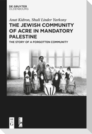 The Jewish Community of Acre in Mandatory Palestine