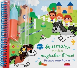 Rousseau, Stéphanie. Ausmalen mit dem magischen Pinsel. Pferde und Ponys - Malbuch mit Wassertankstift für Kinder ab 3 Jahren. Selbstständige Beschäftigung. Malen ohne Flecken. Arena Verlag GmbH, 2026.
