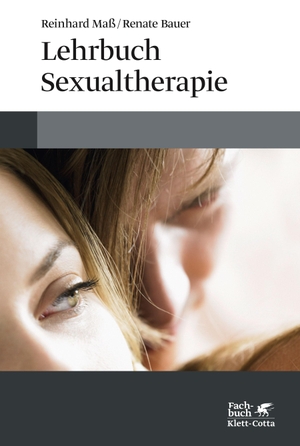 Maß, Reinhard / Renate Bauer. Lehrbuch Sexualtherapie. Klett-Cotta Verlag, 2016.