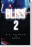 Bliss 2