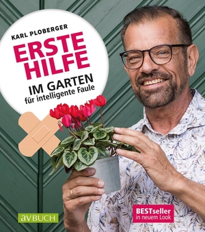 Ploberger, Karl. Erste Hilfe im Garten für intelligente Faule. Cadmos Verlag GmbH, 2025.