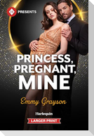 Princess, Pregnant, Mine