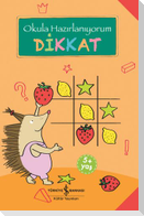 Okula Hazirlaniyorum - Dikkat