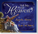 Tell Me about Heaven