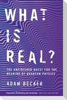 What is Real?