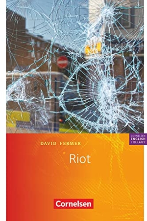 Fermer, David. Riot - Textheft Fiction. 9. Schuljahr, Stufe 2. Cornelsen Verlag GmbH, 2012.