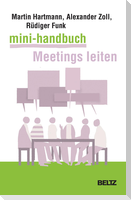 Mini-Handbuch Meetings leiten