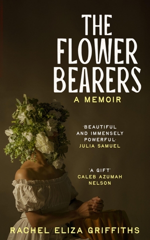 Griffiths, Rachel Eliza. The Flower Bearers. Running Press Kids, 2026.