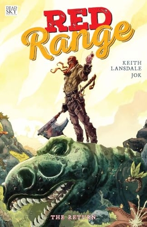 Lansdale, Keith. Red Range - The Return. Dead Sky Publishing, 2026.