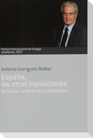 España, las otras transiciones