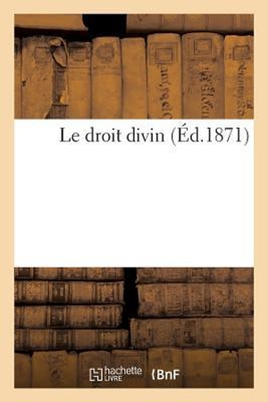 Bergès. Le Droit Divin. HACHETTE LIVRE, 2017.