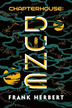 Herbert, Frank. Chapterhouse: Dune. Penguin Publishing Group, 2020.